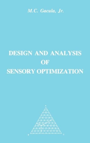 Gacula. Design Analysis Sensory Optimization. John Wiley & Sons, 2004.
