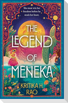 The Legend of Meneka