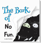 The Book of No Fun