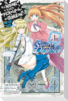 Is It Wrong to Try to Pick Up Girls in a Dungeon? On the Side: Sword Oratoria, Vol. 1 (manga)