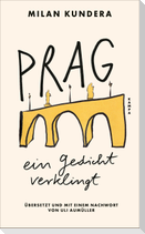Prag, ein Gedicht verklingt