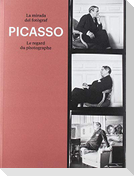 Picasso : la mirada del fotògraf