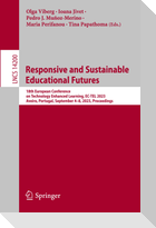 Responsive and Sustainable Educational Futures