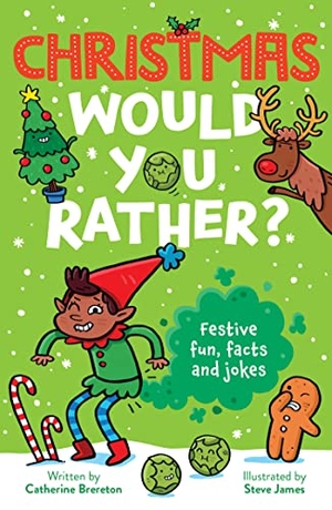Brereton, Catherine. Christmas Would You Rather. HarperCollins Publishers, 2023.