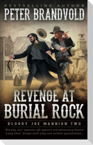 Revenge at Burial Rock