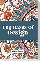 The Bases Of Design