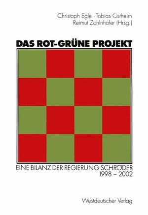 Christoph Egle / Tobias Ostheim / Reimut Zohlnhöfer. Das rot-grüne Projekt - Eine Bilanz der Regierung Schröder 1998–2002. VS Verlag für Sozialwissenschaften, 2003.
