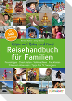 Reisehandbuch für Familien: Reisen mit Baby und Kind