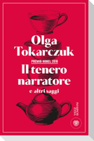 Il tenero narratore e altri saggi