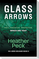 Glass Arrows