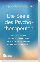 Die Seele des Psychotherapeuten