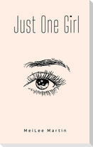 Just One Girl