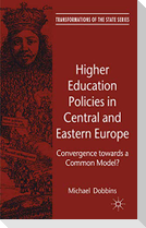 Higher Education Policies in Central and Eastern Europe