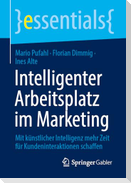 Intelligenter Arbeitsplatz im Marketing