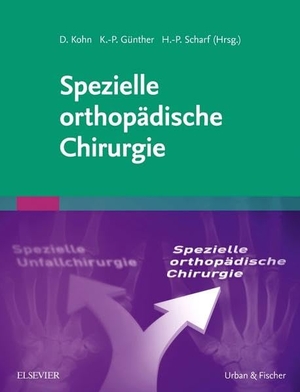 Kohn, Dieter / Klaus-Peter Günther et al (Hrsg.). Spezielle orthopädische Chirurgie. Urban & Fischer/Elsevier, 2016.