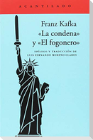 La condena ; El fogonero