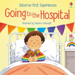 Civardi, Anne. Going to the Hospital. Usborne Publishing  IWUK, 2020.