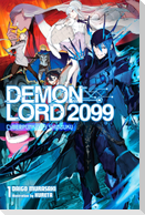 Demon Lord 2099, Vol. 1 (Light Novel)