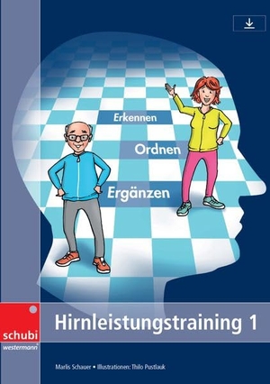 Schauer, Marlis. Hirnleistungstraining 1 - Erkennen - ordnen - ergänzen. Westermann Lernwelten, 2022.