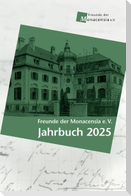 Freunde der Monacensia e. V. - Jahrbuch 2025