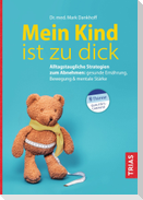 Mein Kind ist zu dick