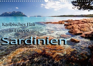 Kuehn, Thomas. Sardinien / CH-Version (Wandkalender 2022 DIN A3 quer) - Karibisches Flair in Europa (Monatskalender, 14 Seiten ). Calvendo, 2021.