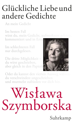 Szymborska, Wislawa. Glückliche Liebe und andere Gedichte. Suhrkamp Verlag AG, 2012.