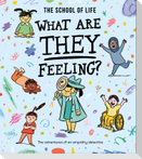 What Are They Feeling?