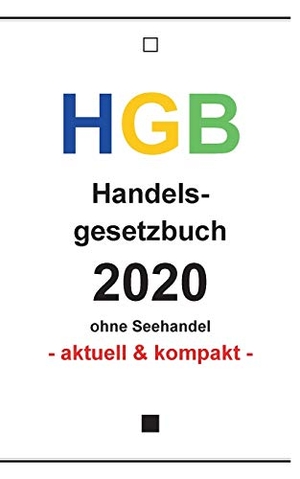 Scholl, Jost. HGB - Handelsgesetzbuch 2020. BoD - Books on Demand, 2020.