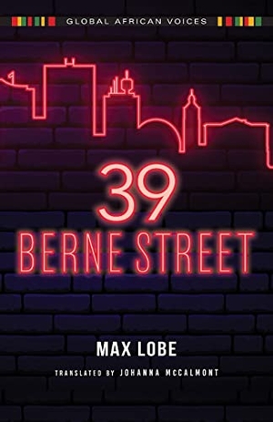 Lobe, Max. 39 Berne Street. Indiana University Press (IPS), 2023.