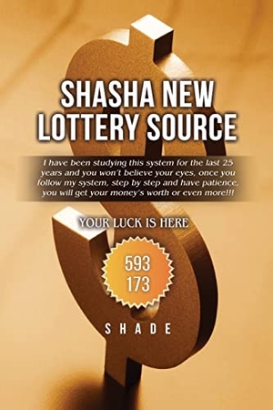 Shade. Shasha New Lottery Source. Dorrance Publishing Co., 2021.