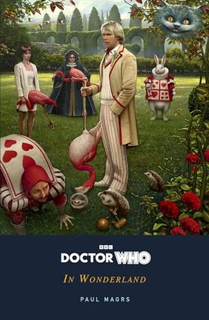 Magrs, Paul. Doctor Who - In Wonderland. DK, 2024.