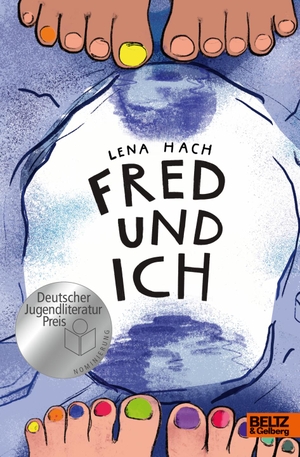 Hach, Lena. Fred und ich - Roman. Julius Beltz GmbH, 2023.
