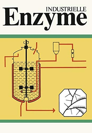 Ruttloff, H. / Mangold, K. -H. et al. Industrielle Enzyme - Industrielle Herstellung und Verwendung von Enyzmpräparaten. Steinkopff, 2012.