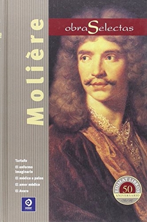 Molière / Jean-Baptiste Poquelin. Moliére. Edimat Libros S.A., 2015.