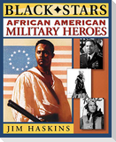 African American Military Heroes