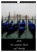 2024 Ein anderer Blick auf Venedig (Wandkalender 2024 DIN A4 hoch), CALVENDO Monatskalender