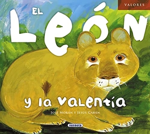 Morán, José. León. Susaeta Ediciones, 2011.