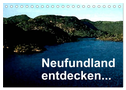 Neufundland entdecken (Tischkalender 2024 DIN A5 quer), CALVENDO Monatskalender