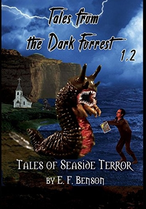 Benson, E F / Robert W Chambers. Tales from the Dark Forrest 1 - 4. M3 Publishers, 2018.