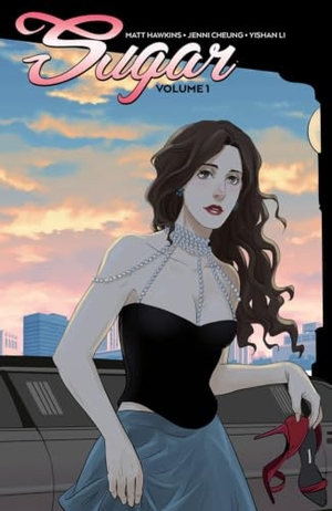 Cheung, Jenni / Matt Hawkins. Sugar Volume 1. Image Comics, 2018.