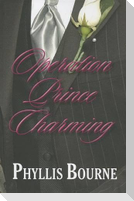 Operation Prince Charming