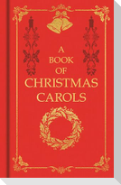 A Book of Christmas Carols