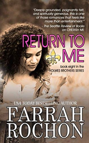Rochon, Farrah. Return To Me. Touchladybirdlucky Studios, 2019.