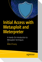 Initial Access with Metasploit and Meterpreter