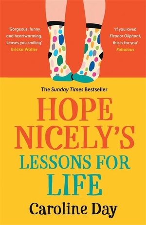 Day, Caroline. Hope Nicely's Lessons for Life. Bonnier Books UK, 2022.