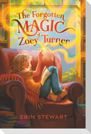 The Forgotten Magic of Zoey Turner