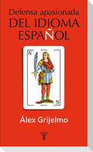 Defensa apasionada del idioma español