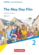 Access Band 2: 6. Schuljahr - Baden-Württemberg - Ausgabe 2025 - The May Day Film - Lektüre mit Hörbuch