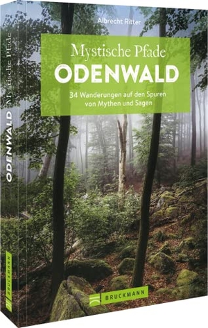 Ritter, Albrecht. Mystische Pfade Odenwald - 34 Wanderungen auf den Spuren von Mythen und Sagen. Bruckmann Verlag GmbH, 2022.